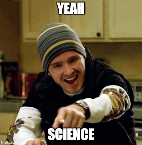 Jesse Pinkman from Breaking Bad saying Yeah, Science